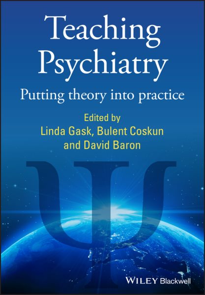 Teaching Psychiatry: Putting Theory into Practice cover