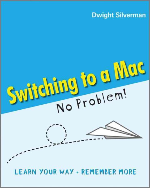 Switching to a Mac - No Problem! cover