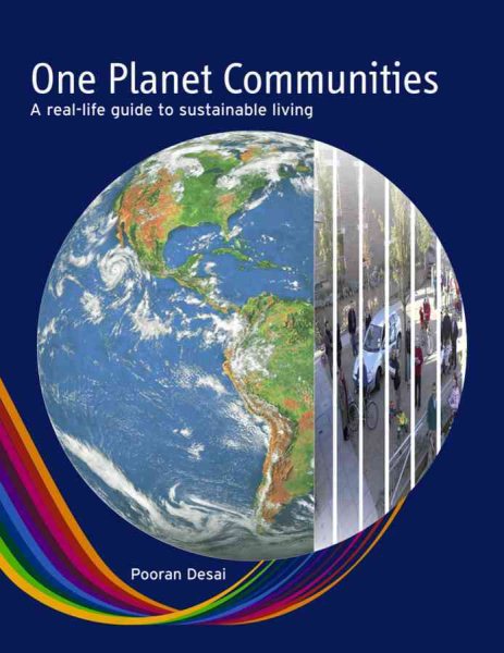 One Planet Communities: A real-life guide to sustainable living cover