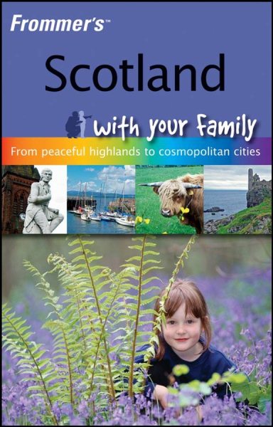 Frommer's Scotland with your Family (Frommers With Your Family Series) cover