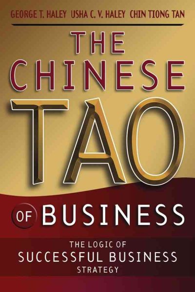The Chinese Tao of Business: The Logic of Successful Business Strategy cover