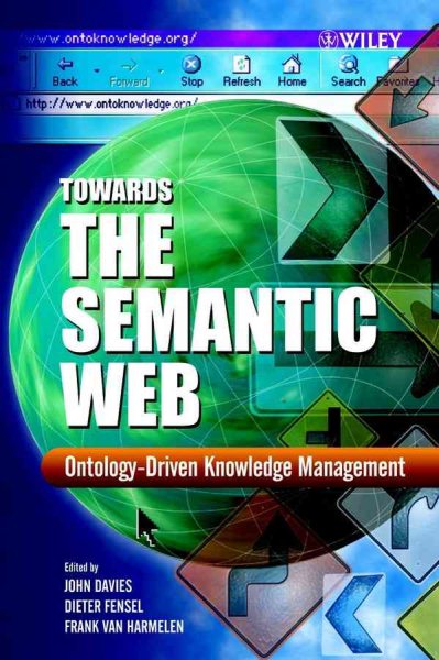Towards the Semantic Web: Ontology-driven Knowledge Management cover