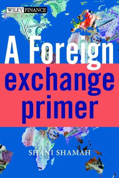 A Foreign Exchange Primer (The Wiley Finance Series) cover