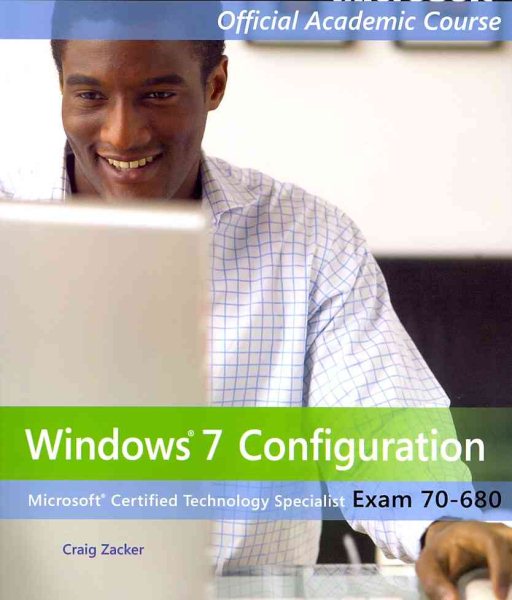Exam 70-680: Windows 7 Configuration cover