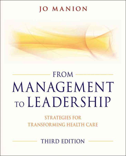 From Management to Leadership: Strategies for Transforming Health cover