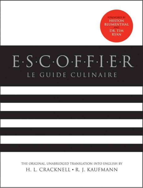 Escoffier: The Complete Guide to the Art of Modern Cookery cover