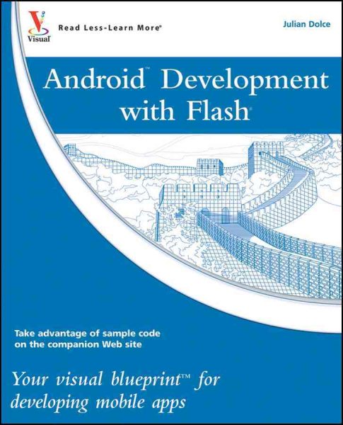 Android Development with Flash: Your Visual Blueprint for Developing Mobile Apps cover