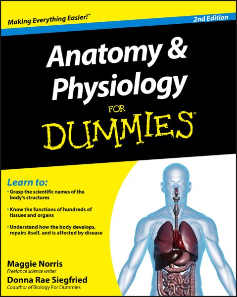 Anatomy and Physiology For Dummies cover