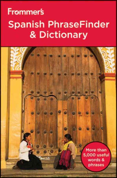 Frommer's Spanish PhraseFinder and Dictionary (Frommer's Phrase Books) cover