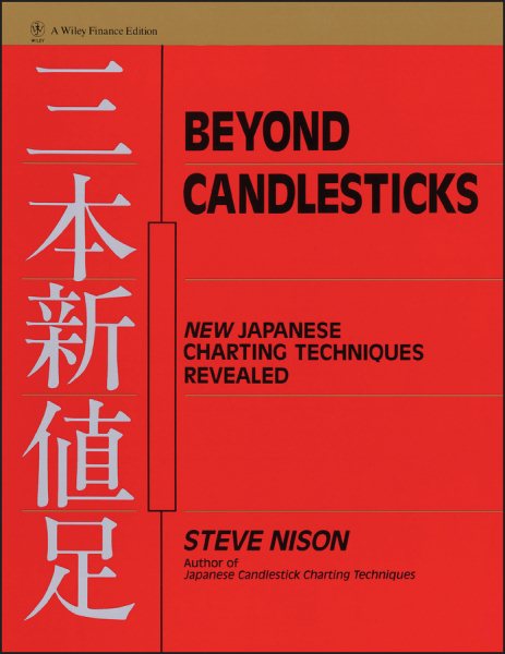 Beyond Candlesticks: New Japanese Charting Techniques Revealed cover