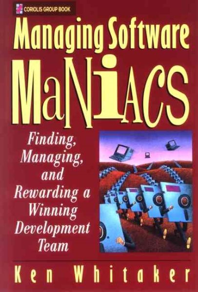Managing Software Maniacs cover