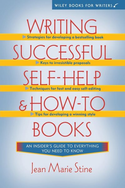 Writing Successful Self-Help and How-To Books (Wiley Books for Writers) cover