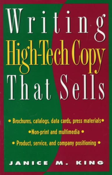 Writing High-Tech Copy That Sells (Wiley Technical Communications Library) cover