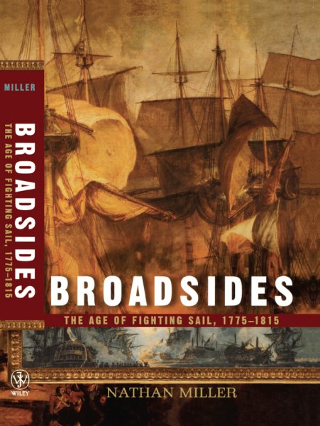 Miller Broadsides: The Age of Fighting Sail, 1775-1815 cover