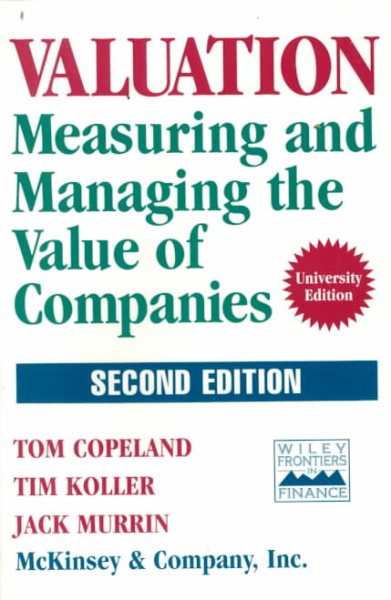 Valuation: Measuring and Managing the Value of Companies (Frontiers in Finance Series) cover