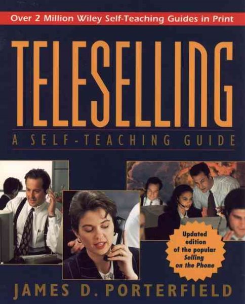 Teleselling: A Self-Teaching Guide, 2nd Edition cover