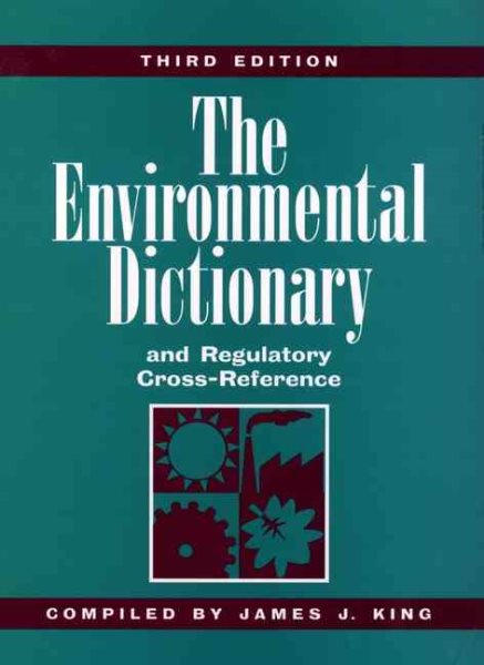The Environmental Dictionary and Regulatory Cross-Reference cover