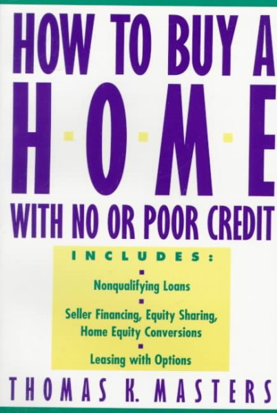 How to Buy a Home With No or Poor Credit cover