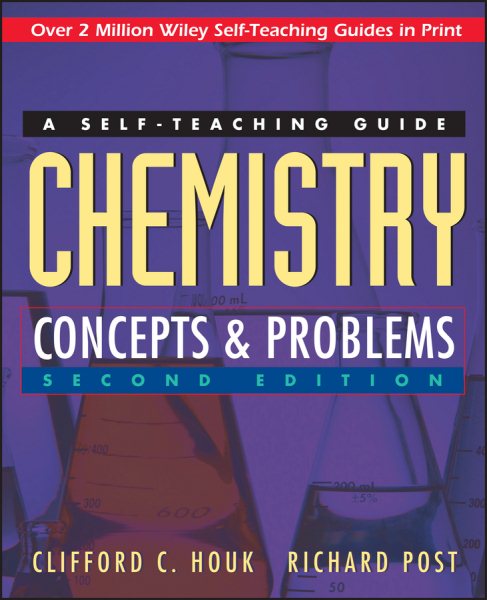 Chemistry: Concepts and Problems: A Self-Teaching Guide cover