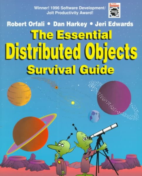 The Essential Distributed Objects Survival Guide cover