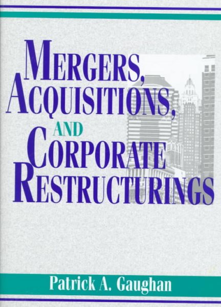 Mergers, Acquisitions, and Corporate Restructurings cover