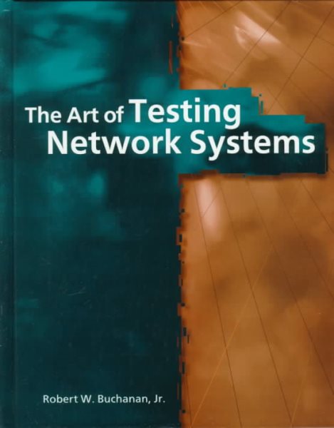 The Art of Testing Network Systems cover