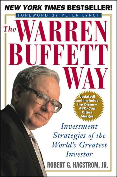 The Warren Buffett Way: Investment Strategies of the World's Greatest Investor cover