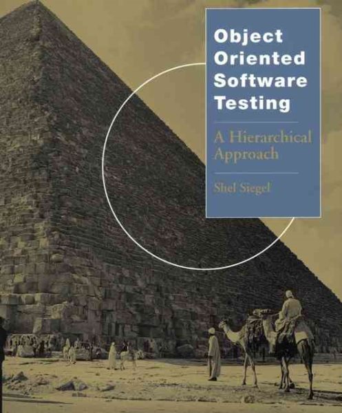 Object-Oriented Software Testing: A Hierarchical Approach cover