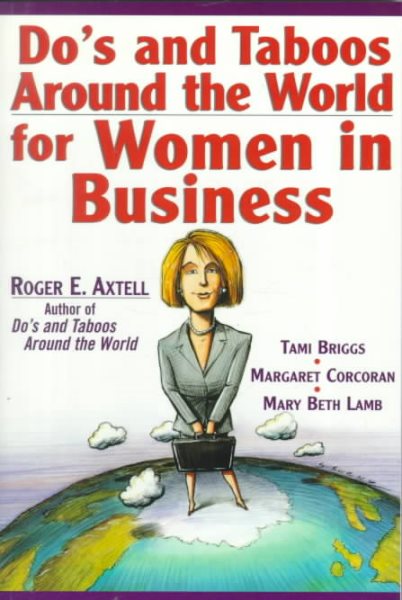 Do's and Taboos Around the World for Women in Business cover