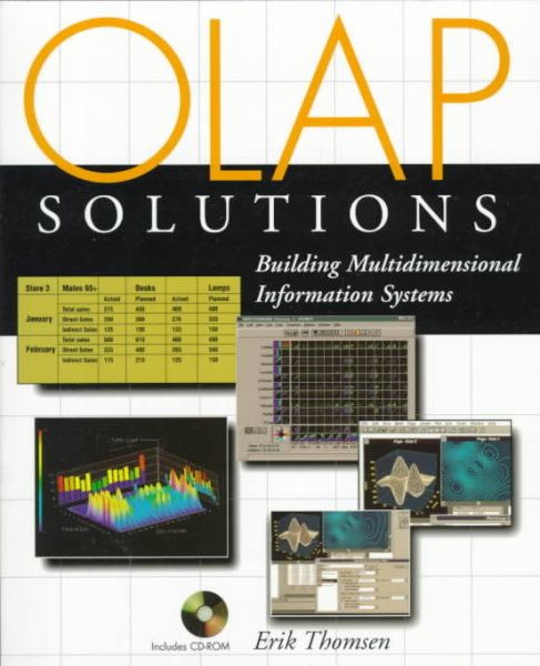 OLAP Solutions: Building Multidimensional Information Systems