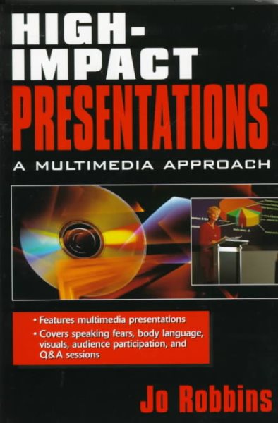 High-Impact Presentations: A Multimedia Approach cover