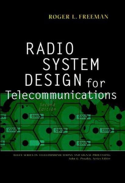 Radio System Design for Telecommunications (Wiley Series in Telecommunications and Signal Processing) cover