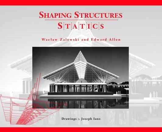 Shaping Structures: Statics (Simplified Design Guides) cover