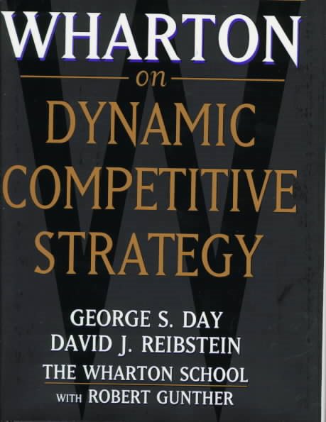 Wharton on Dynamic Competitive Strategy cover