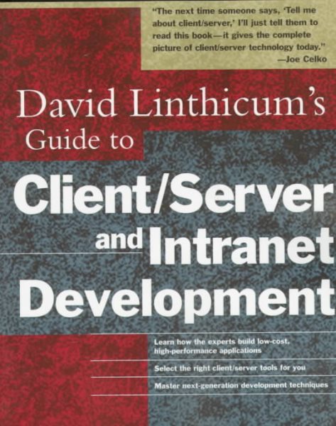 David Linthicum's Guide to Client/Server and Intranet Development cover
