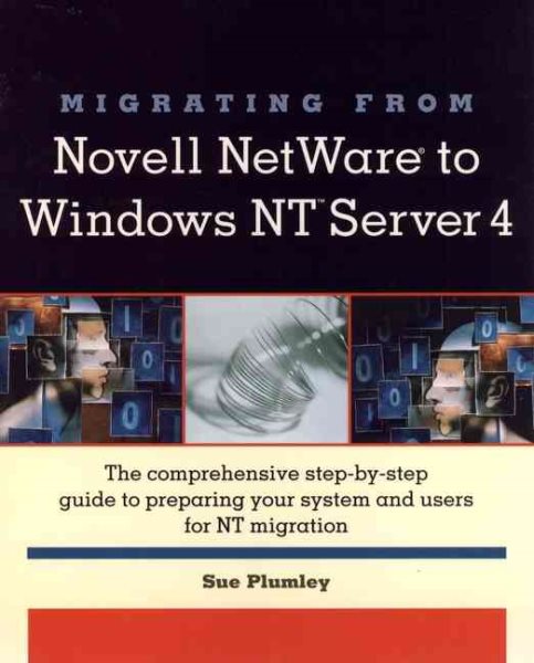Migrating from Novell Netware to Windows Nt Server 4 cover