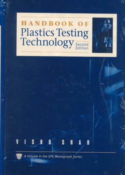Handbook of Plastics Testing Technology (Society of Plastics Engineers Monographs) cover