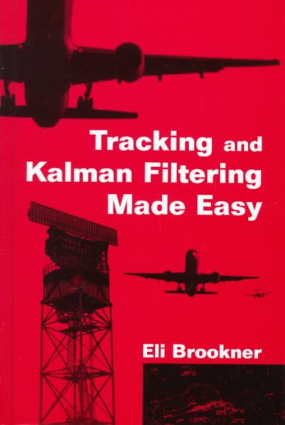 Tracking and Kalman Filtering Made Easy cover