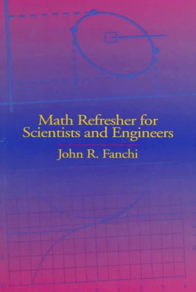 Math Refresher for Scientists and Engineers cover