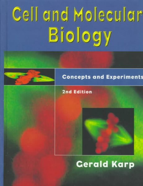 Cell and Molecular Biology: Concepts and Experiments cover