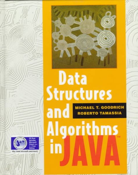 Data Structures and Algorithms in Java (Worldwide Series in Computer Science)