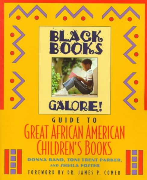 Black Books Galore! Guide to Great African American Children's Books