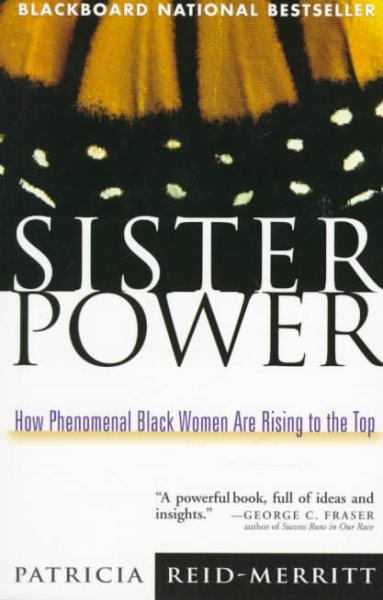 Sister Power: How Phenomenal Black Women Are Rising to the Top cover