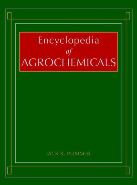 Encyclopedia of Agrochemicals, 3 Volume Set cover