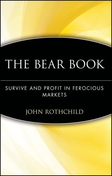 The Bear Book: Survive and Profit in Ferocious Markets cover