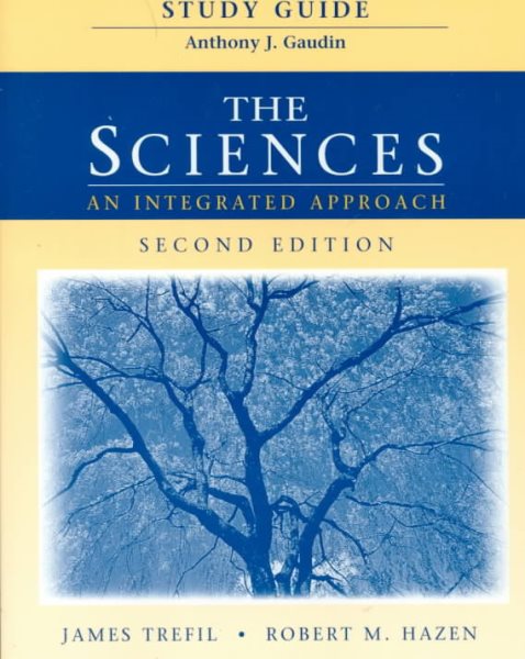 The Sciences, Study Guide: An Integrated Approach cover