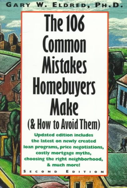 The 106 Common Mistakes Homebuyers Make (& How to Avoid Them) cover