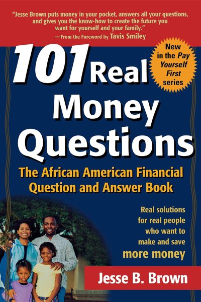 101 Real Money Questions: The African American Financial Question and Answer Book cover
