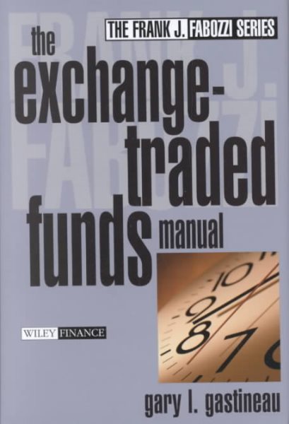 The Exchange-Traded Funds Manual