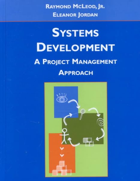 Systems Development: A Project Management Approach cover